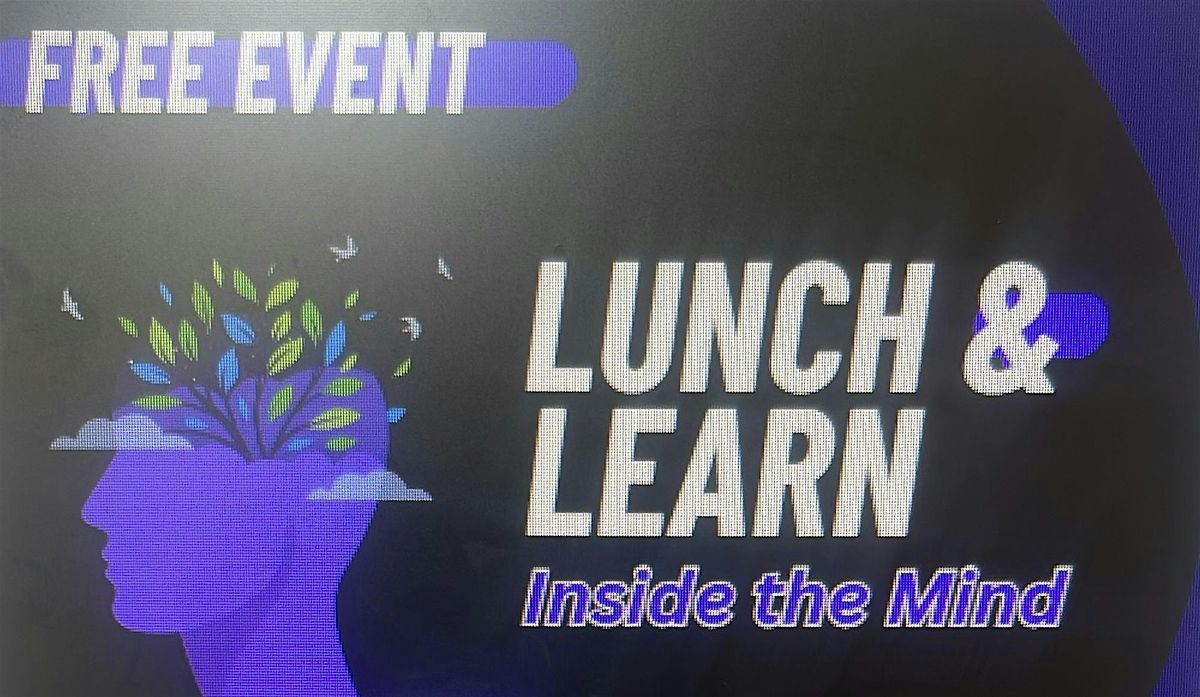 Lunch & Learn - INSIDE THE MIND, 25 October | Event in Parramatta | AllEvents
