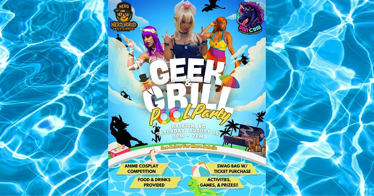 Geek & Grill Pool Party, 16 August | Event in Raleigh | AllEvents
