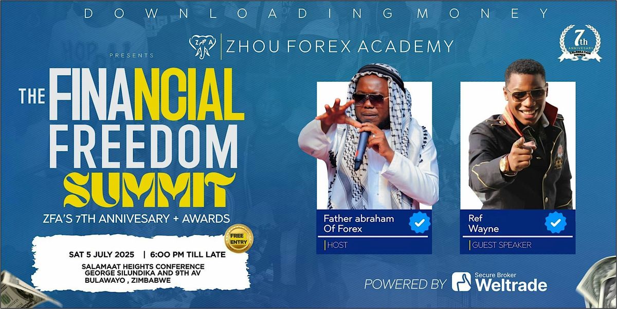 The Financial Freedom Summit, 5 July | Event in Bulawayo | AllEvents