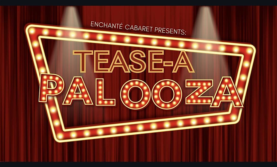 TEASE A PALOOZA, 9 October | Event in New Orleans | AllEvents