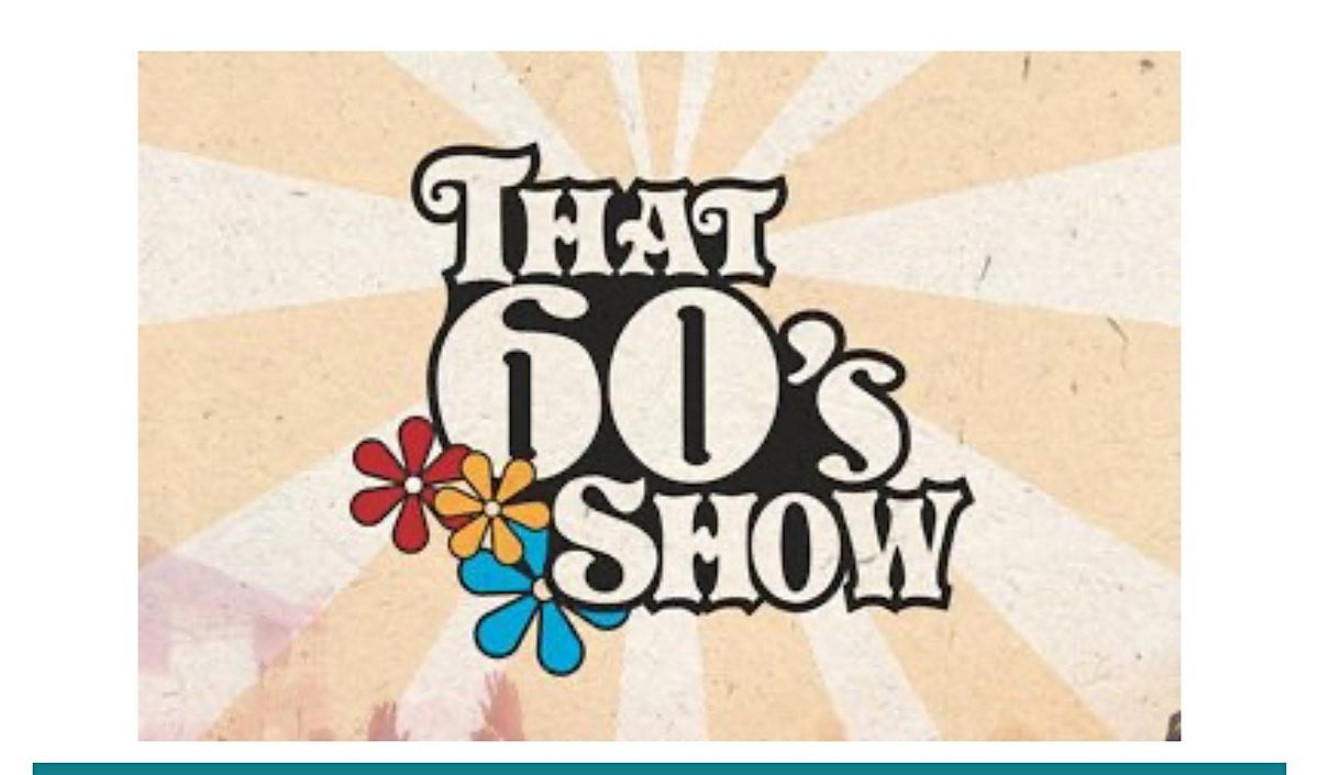 June 14th - That 60's Show, 14 June | Event in Washington | AllEvents