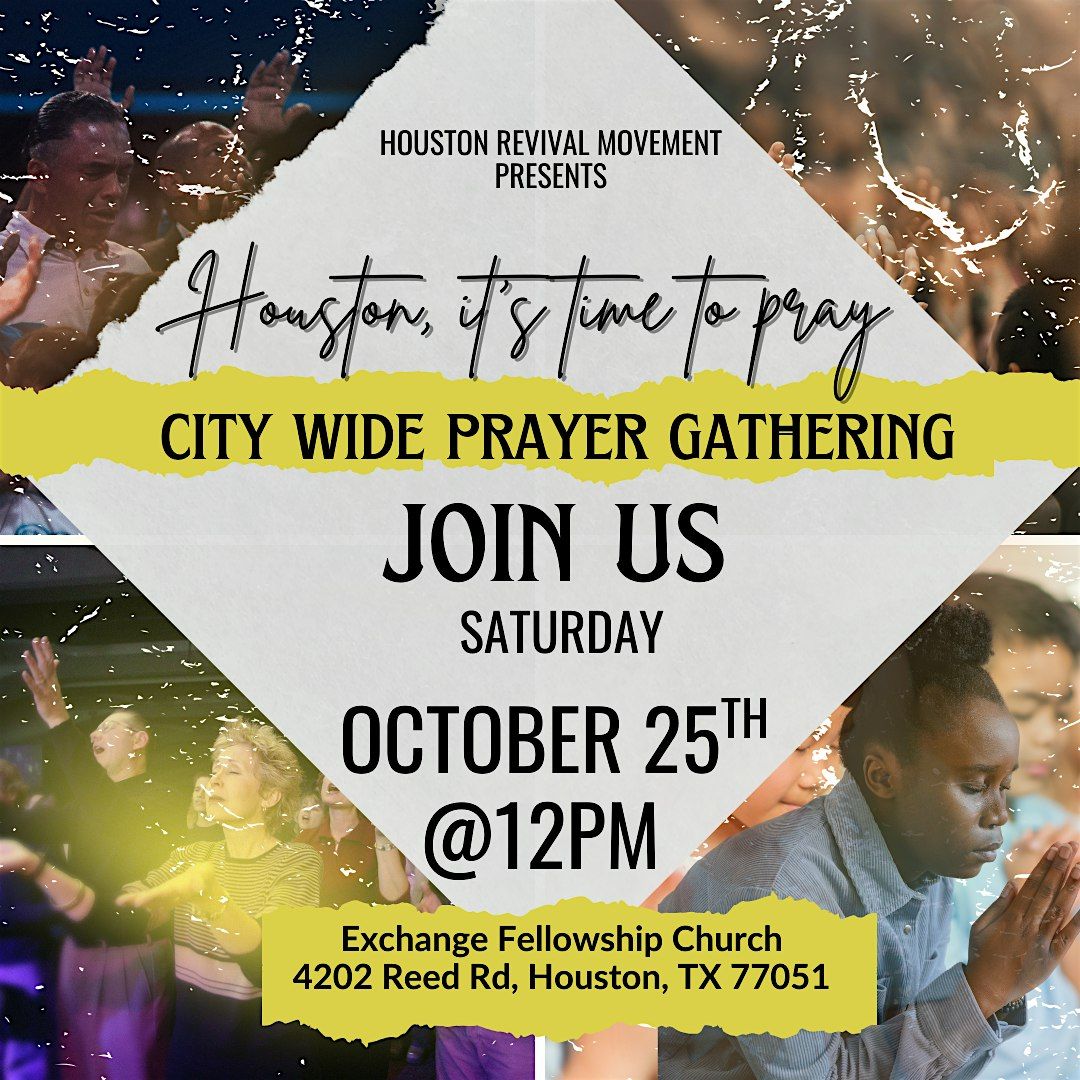 Houston City Wide Prayer Gathering