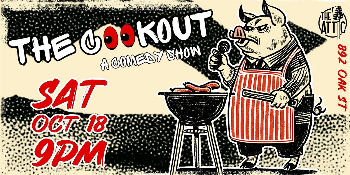 The Cookout Comedy Show at The Attic Comedy Club, Columbus, Ohio, 18 October | Event in Columbus | AllEvents