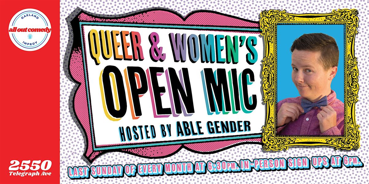 Free Queer & Women's Open Mic (Every Last Sunday: Sign Ups at 6 PM) | Event in Oakland | AllEvents