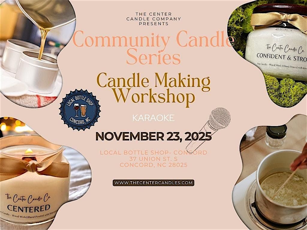 Candle Making Workshop: The Community Candle Series, 23 November | Event in Concord | AllEvents