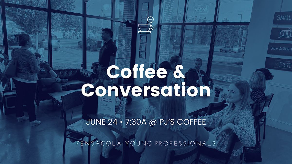 June Coffee & Conversation, 24 June | Event in Pensacola | AllEvents
