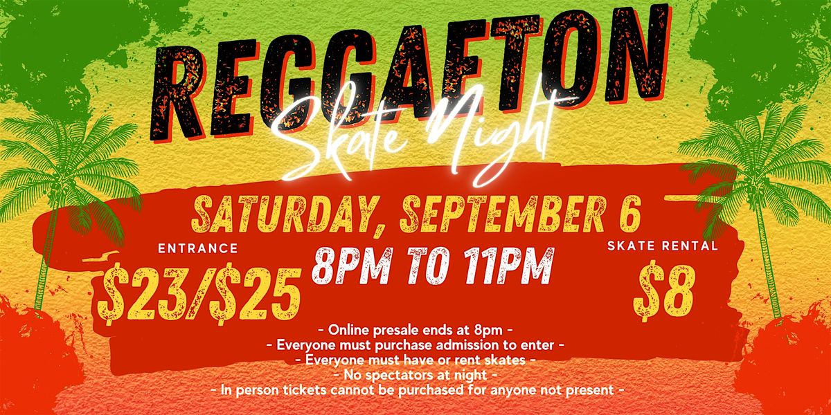 Reggaeton Skate Night ALL AGES 8pm - 11pm Admission only, 6 September | Event in Glendale | AllEvents