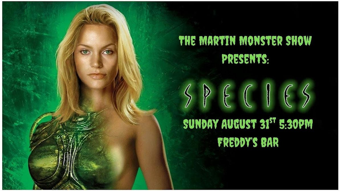 The Martin Monster Show: Species, 31 August | Event in Brooklyn | AllEvents