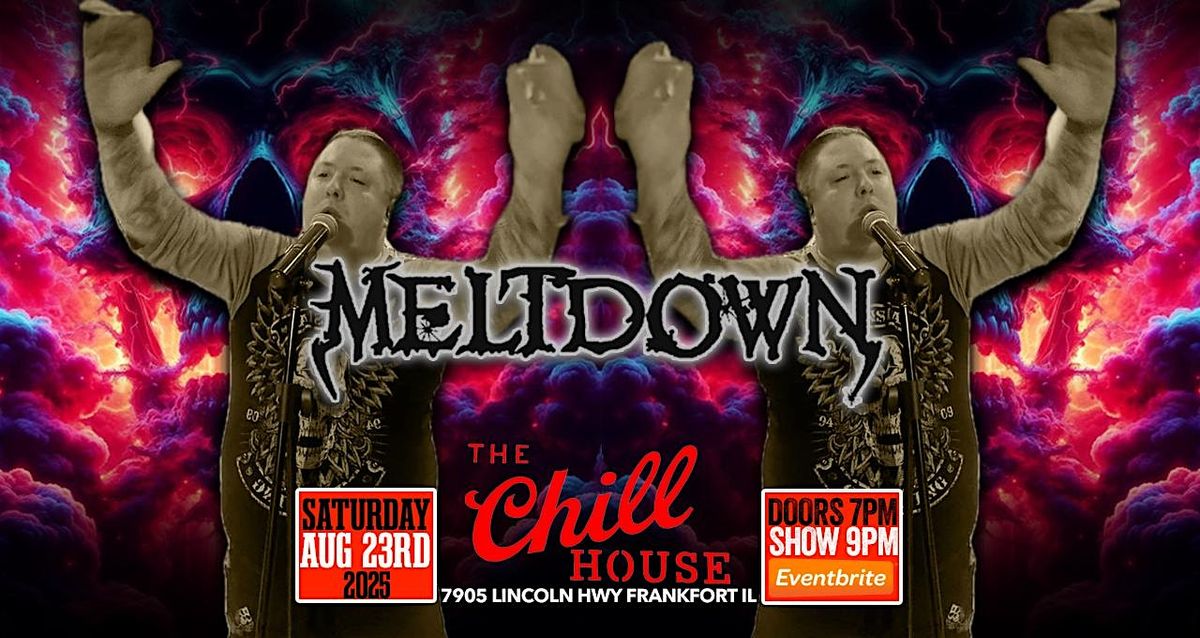 Meltdown at The Chill House, 23 August | Event in Frankfort | AllEvents