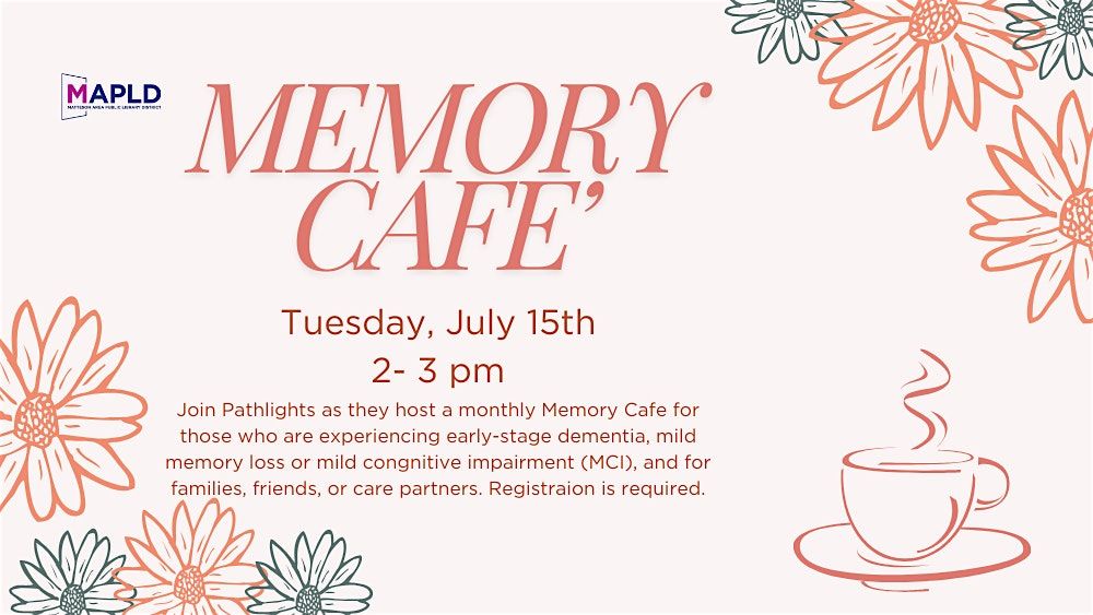 Memory Cafe:, 15 July | Event in Matteson | AllEvents