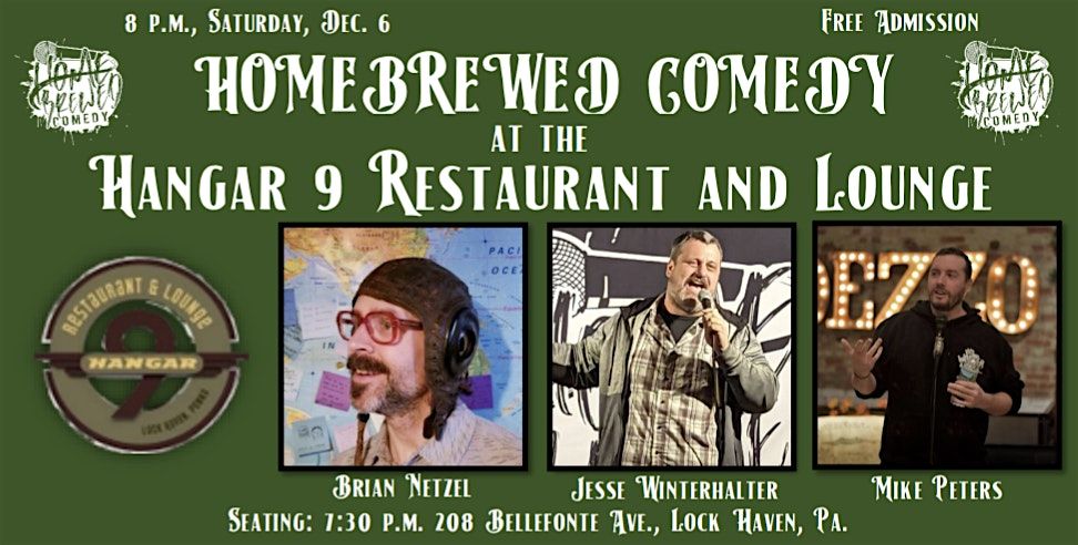 Homebrewed Comedy at the Hangar 9 Restaurant and Lounge, 6 December | Event in Lock Haven | AllEvents