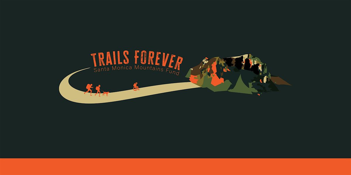 Trails Forever: The Path Ahead, An Evening of Vision, Wine and Wildlands, 7 June | Event in Calabasas | AllEvents