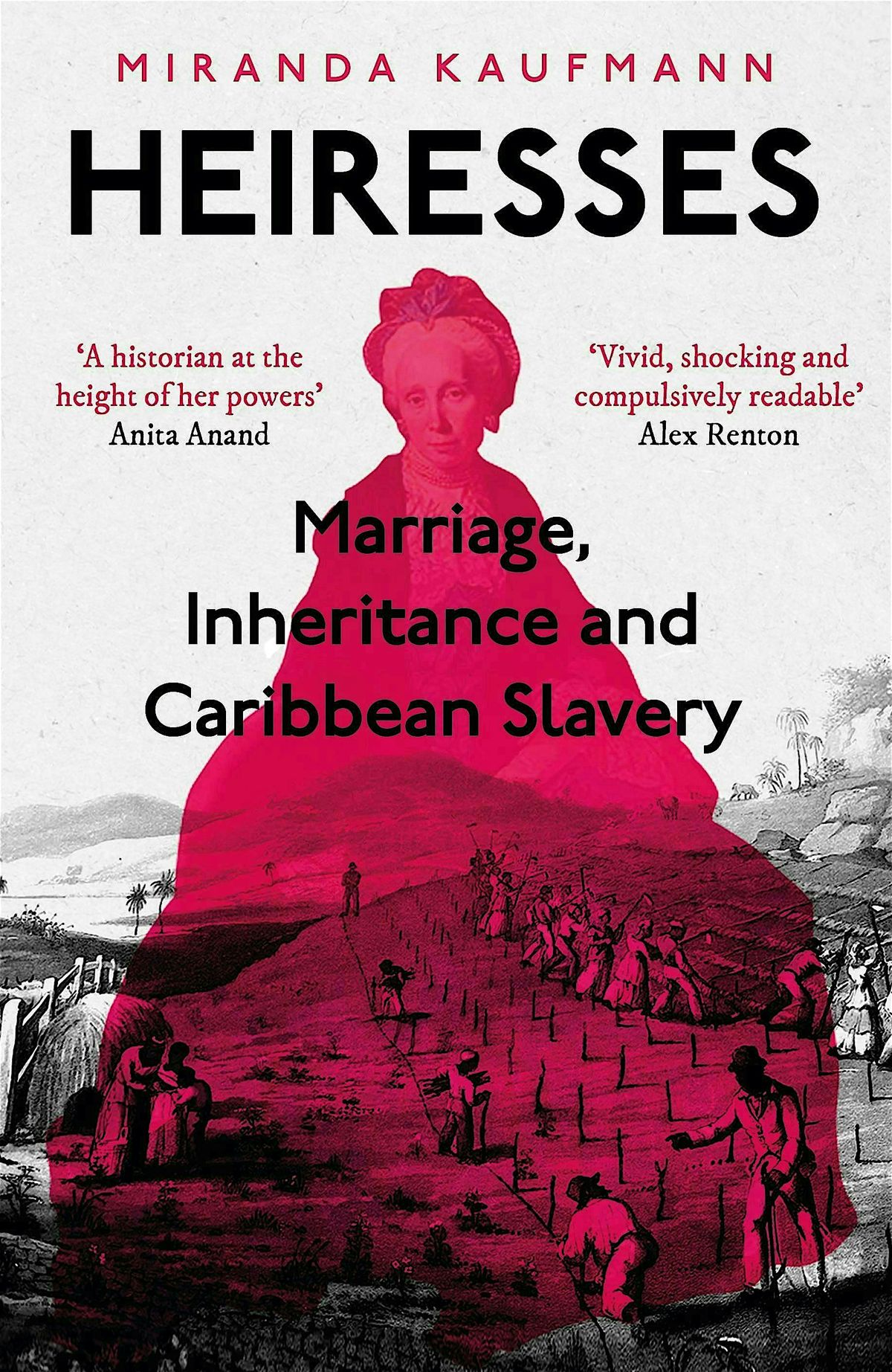 Book Launch: Heiresses: Marriage, Inheritance, and Slavery in the Caribbean, 2 October | Event in Edinburgh
