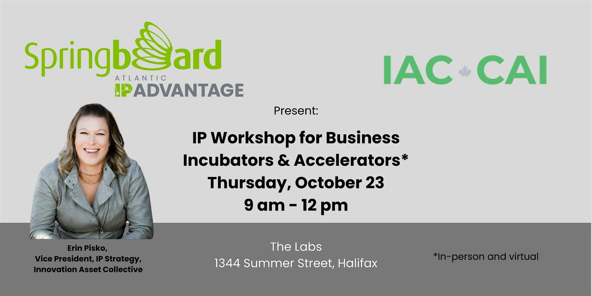 IP Workshop for Business Incubator & Accelerator Staff, 23 October | Event in Halifax | AllEvents
