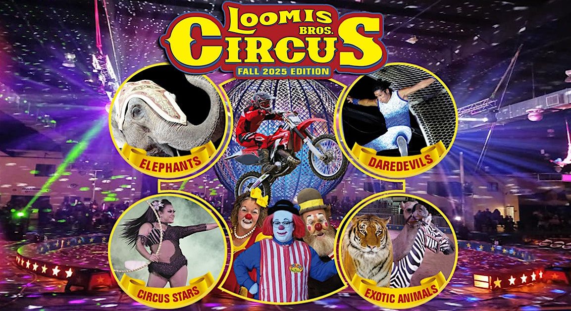 Loomis Bros. Circus 2025 Fall Edition- Ocala, FL, 3 November | Event in Ocala | AllEvents