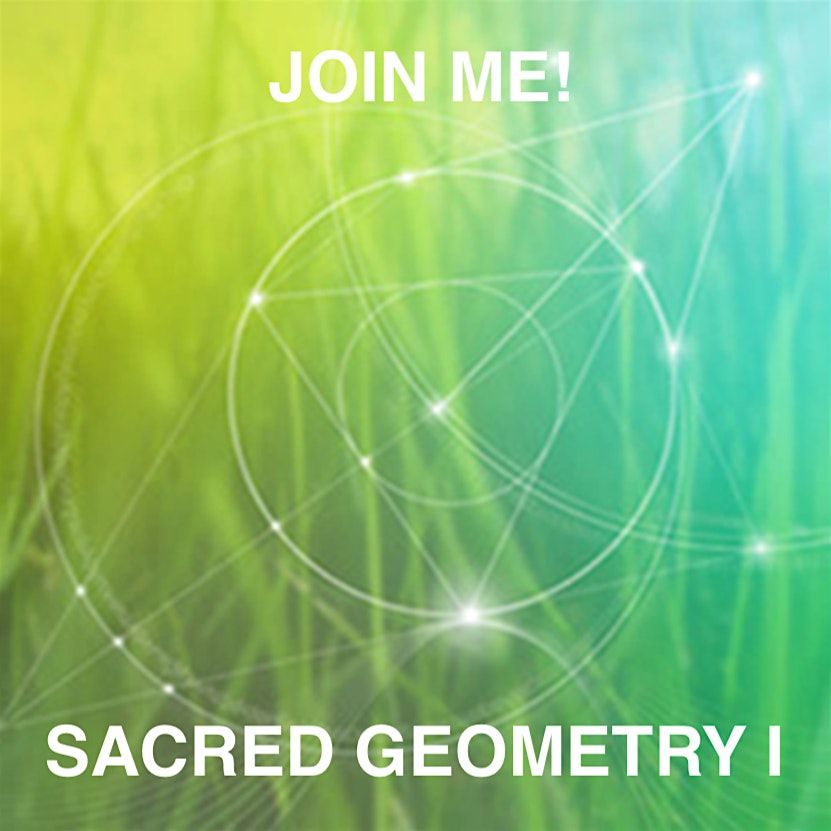 Sacred Geometry I Class, 24 May | Event in Huntington Beach | AllEvents