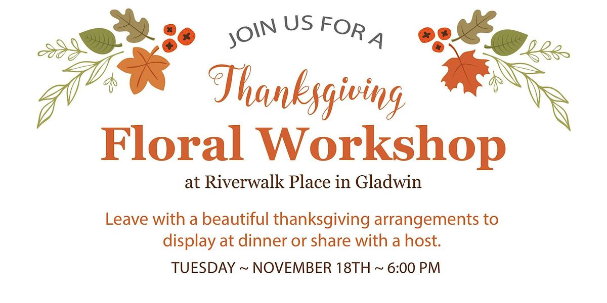 Thanksgiving Floral Workshop, 18 November | Event in Gladwin | AllEvents