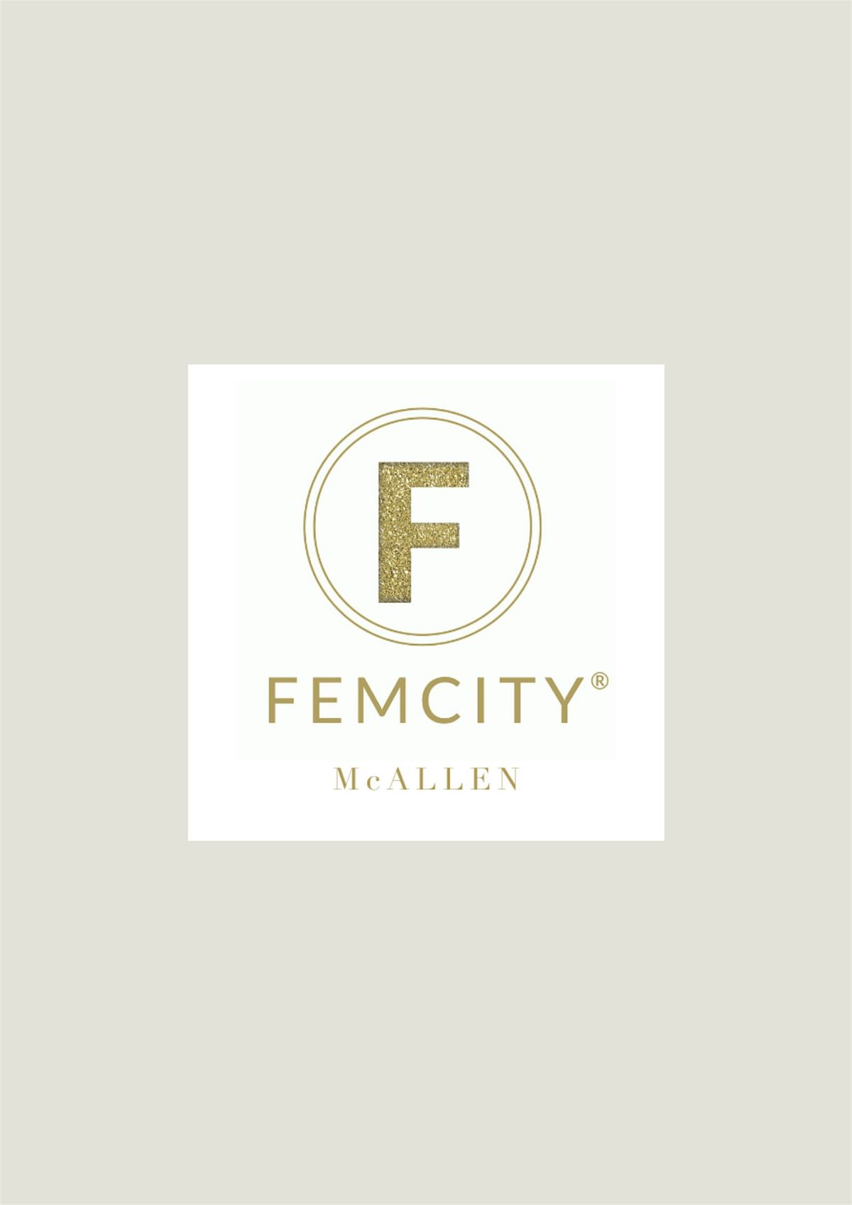 FemCity ®McAllen & Dior, 10 June | Event in McAllen | AllEvents
