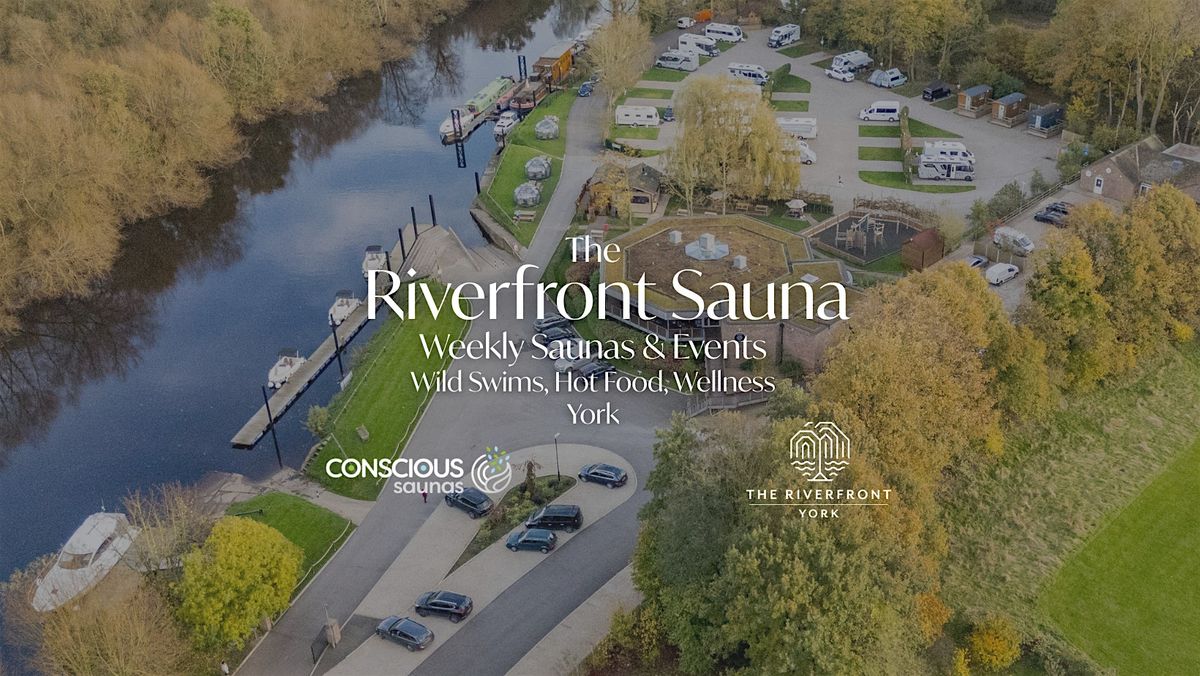 The Riverfront Sauna - York | Event in Bishopthorpe | AllEvents