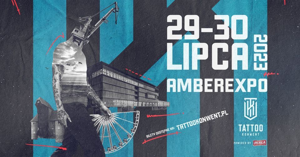 Gdańsk Tattoo Konwent 2023 powered by Perła - Festiwal Tatuażu, 29 July | Event in Kaliningrad | AllEvents.in