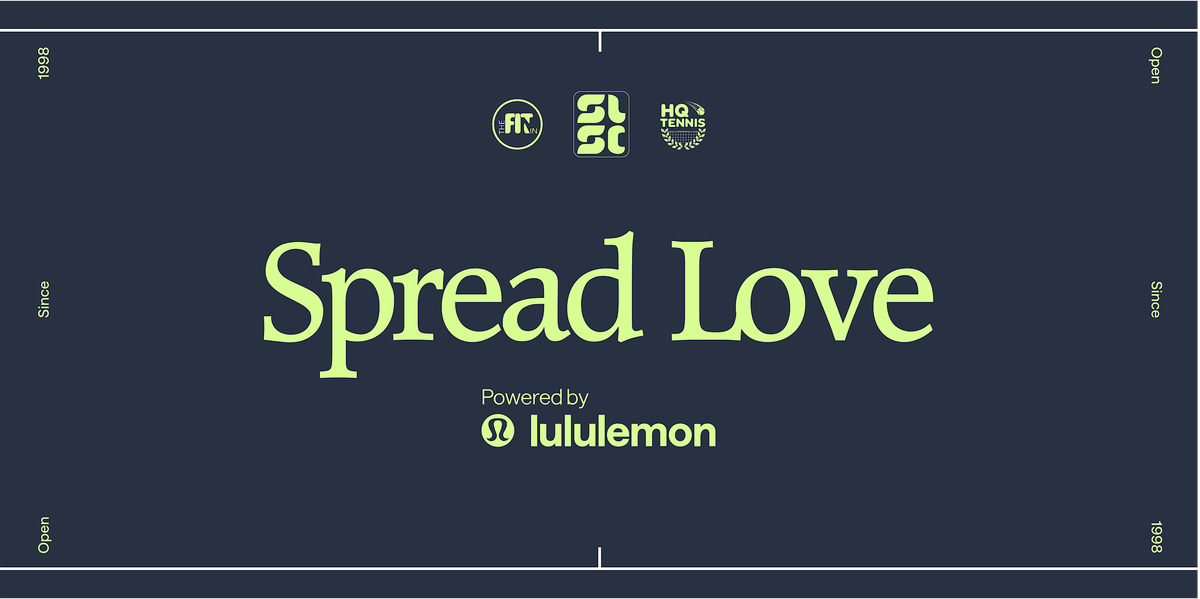Spread Love w| The Fit In x HQ Tennis, served by lululemon, 16 August | Event in Brooklyn | AllEvents