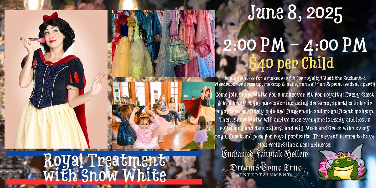 The Royal Treatment with Snow White, 8 June | Event in Lakeland | AllEvents