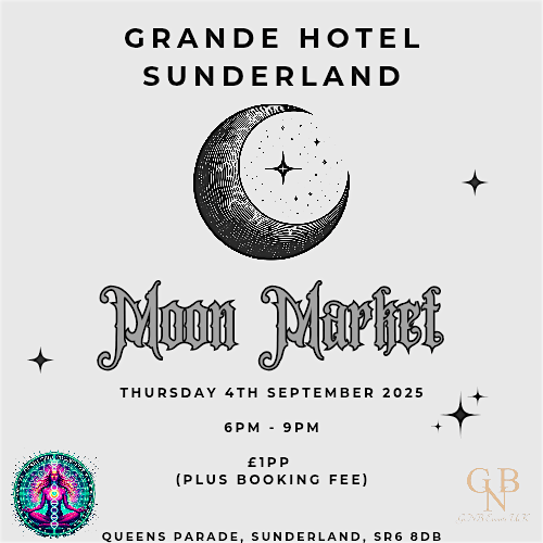 GNB Moon Market Grande Hotel Sunderland, 4 September | Event in Sunderland | AllEvents