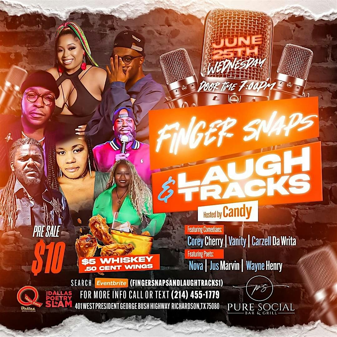 Finger Snaps & Laugh Tracks, 25 June | Event in Richardson | AllEvents