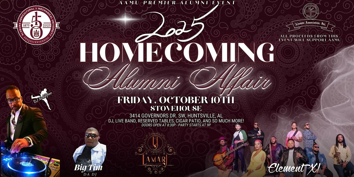 The 2025 Homecoming Affair - Hosted by the AAMU Alumni Association, Inc., 10 October | Event in Huntsville