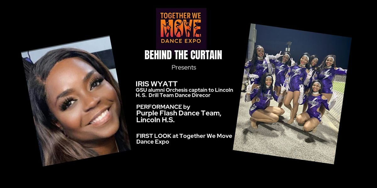 Together We Move presents Behind the Curtain with  Iris Wyatt, 9 August | Event in Dallas | AllEvents