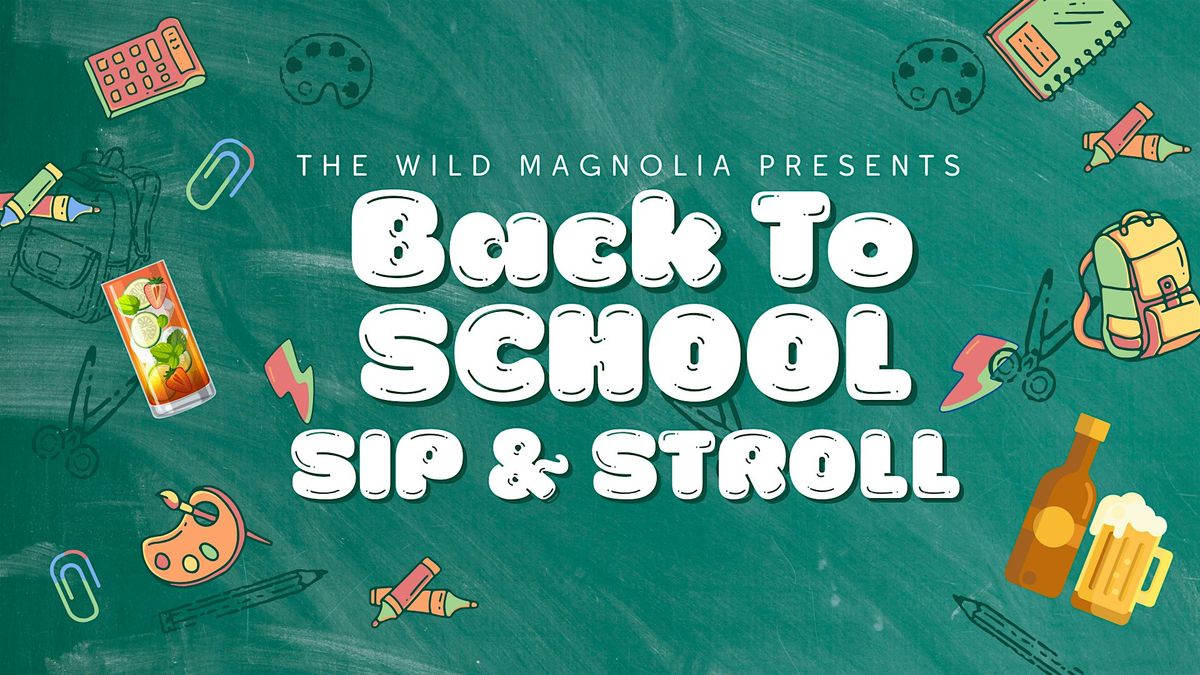 Back to School Sip & Stroll, 9 August | Event in Covington | AllEvents