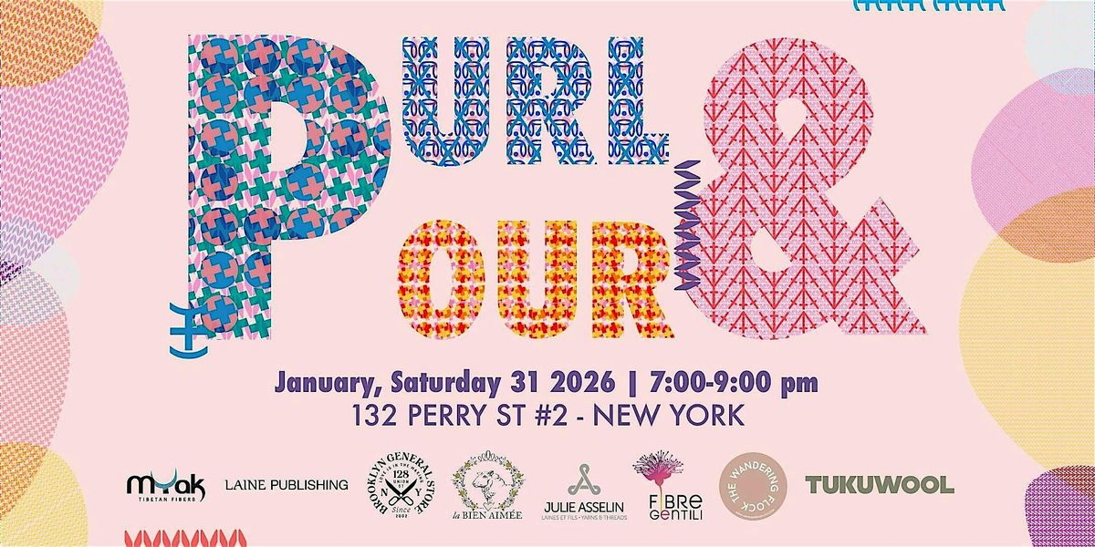 The Purl & Pour -  A Time To Remember II, 31 January | Event in New York | AllEvents