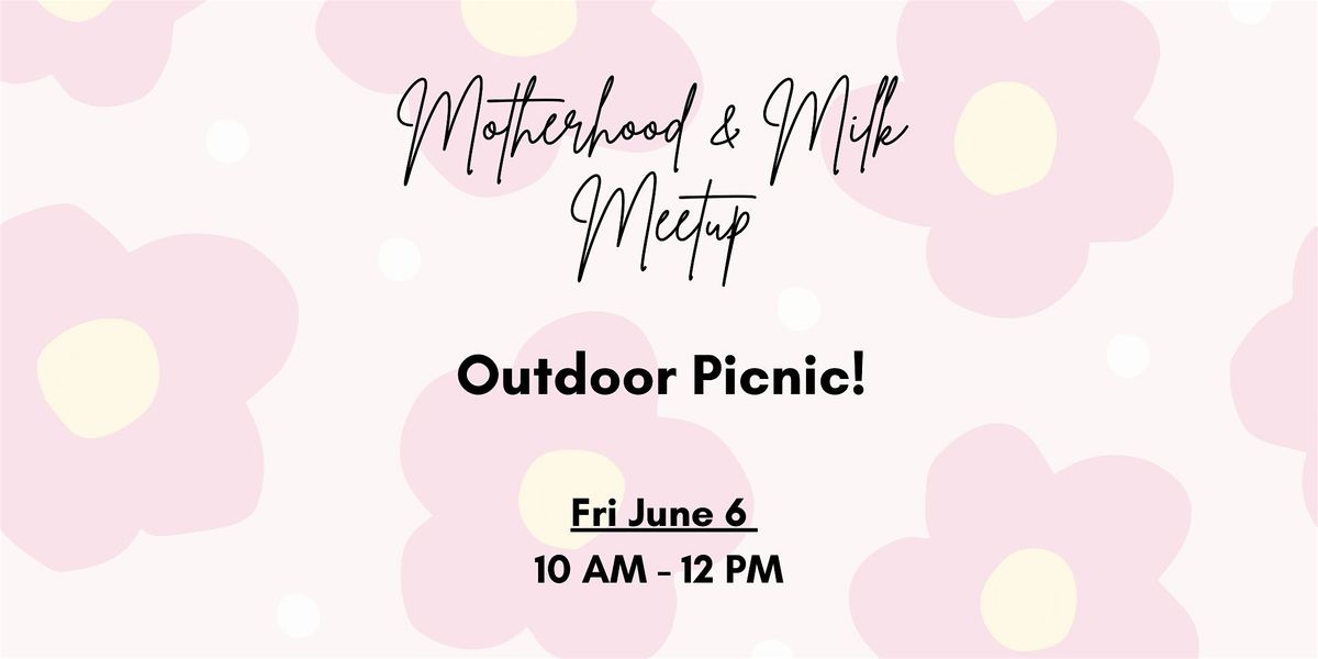 Motherhood & Milk: June Meet Up, 6 June | Event in Prestwich | AllEvents