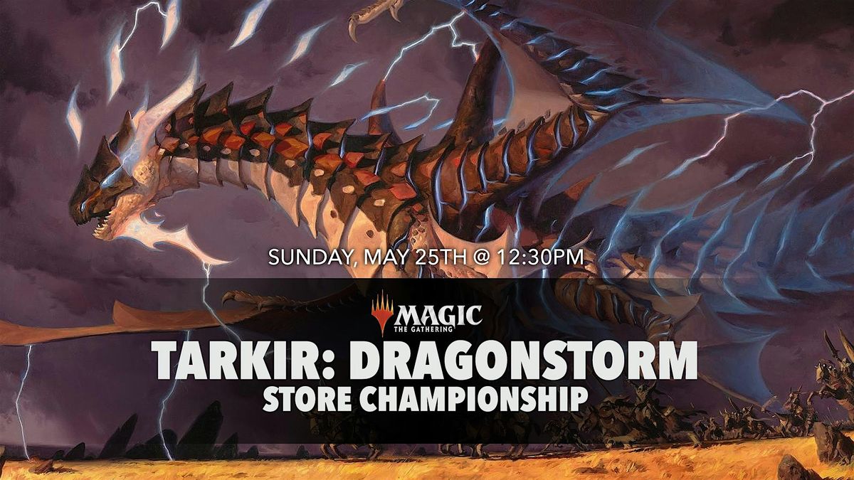 Tarkir: Dragonstorm Store Championship (MTG), 25 May | Event in Hanover | AllEvents