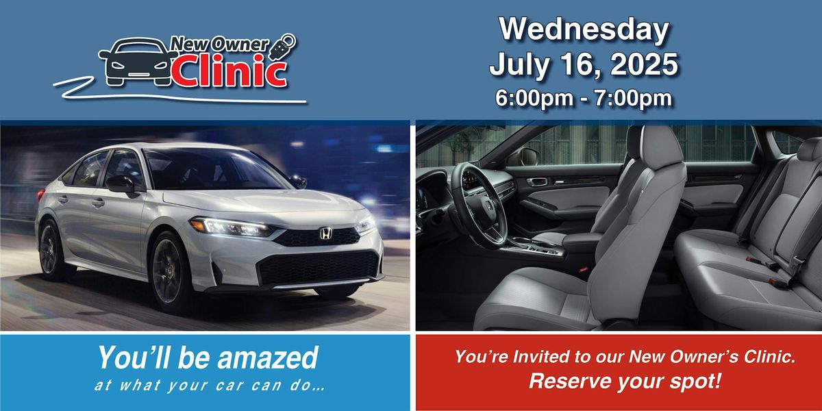 Gillman Honda San Antonio New Owner Clinic, 16 July | Event in Selma | AllEvents