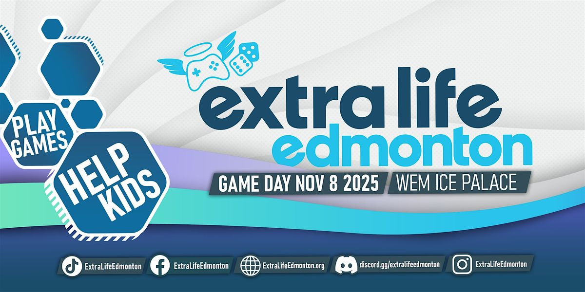 Extra Life Edmonton Game Day 2025, 8 November | Event in Edmonton | AllEvents