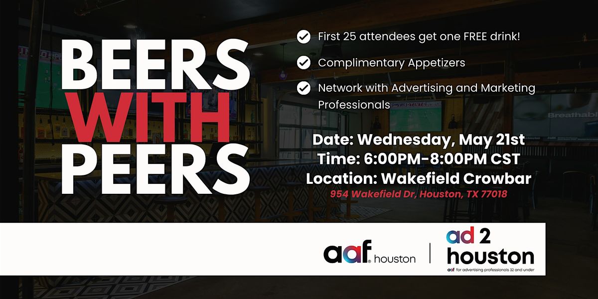 Beers with Peers Spring Edition, 21 May | Event in Houston | AllEvents