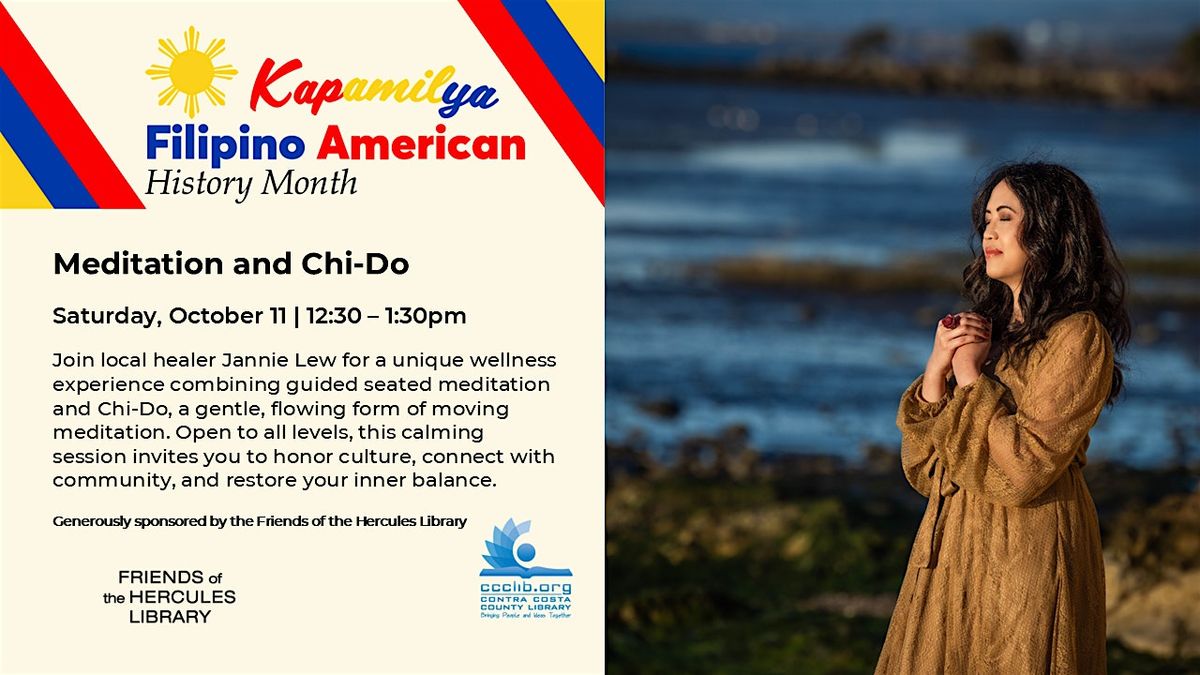 Kapamilya: Meditation and Chi-Do, 11 October | Event in Hercules | AllEvents