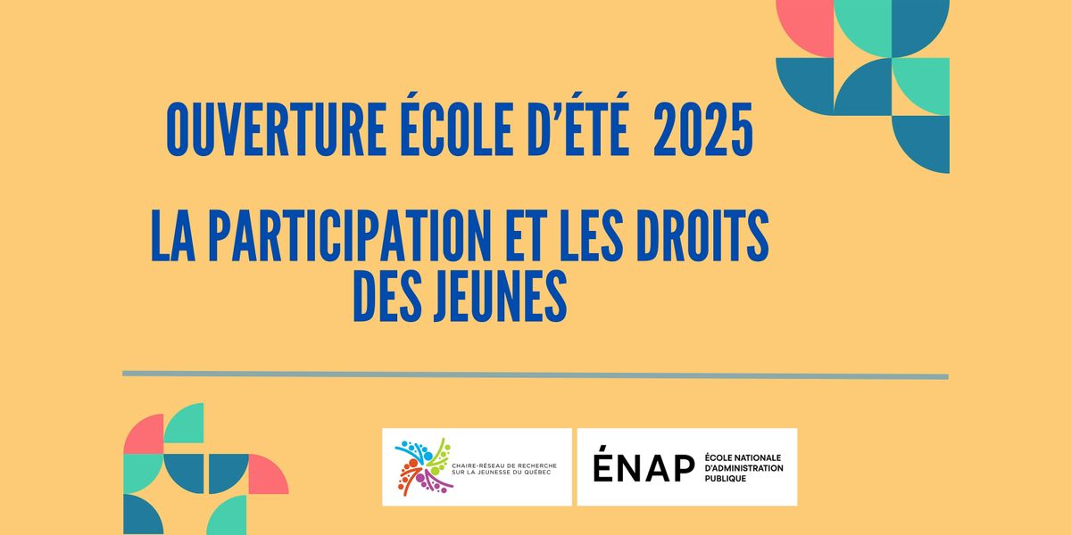 Ouverture École d’été | La participation et les droits des jeunes., 26 May | Event in Montréal | AllEvents