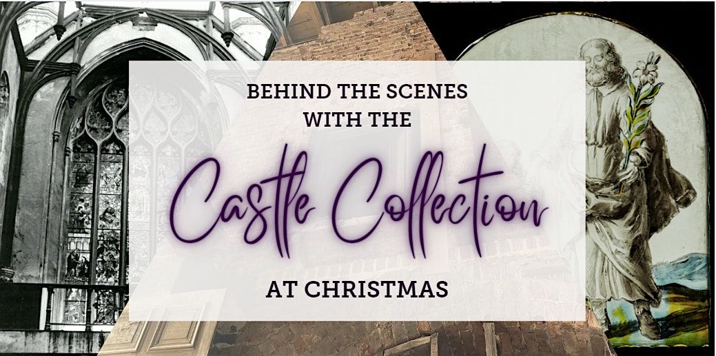 Behind the scenes with the Castle Collection at Christmas | Event in Highcliffe | AllEvents