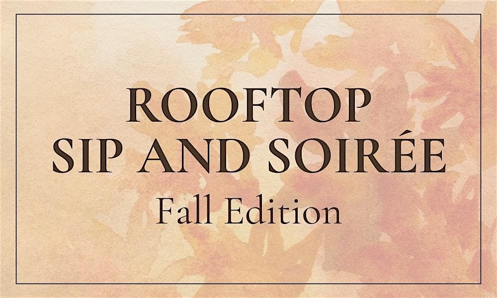 Rooftop Sip and Soirée: Fall Edition, 21 September | Event in Pittsburgh | AllEvents