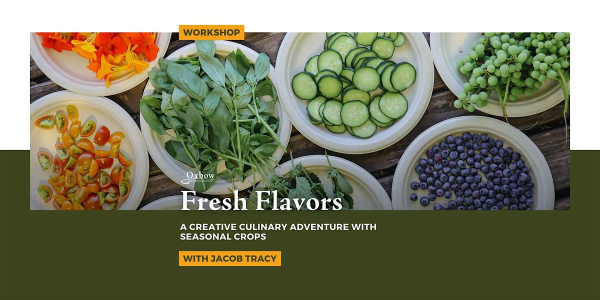 Fresh Flavors Workshop, 15 October | Event in Carnation | AllEvents