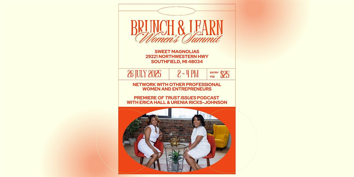 Brunch & Learn: Women's Summit, 26 July | Event in Southfield | AllEvents
