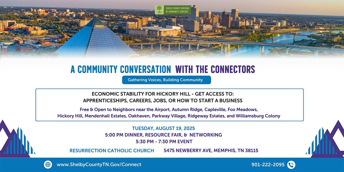 A Community Conversation with the Connector Program - Hickory Hill, 19 August | Event in Memphis | AllEvents