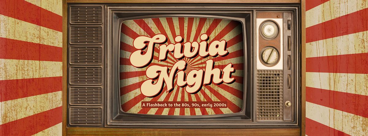 Flashback Trivia Night- A Return to the 1980s- 2000s | Event in Defiance | AllEvents