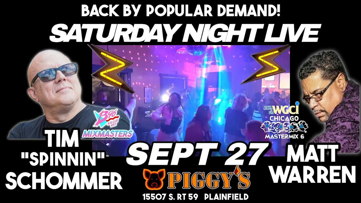 Saturday Night Live w/ DJ's Tim"Spinnin"Schommer & Matt Warren, 27 September | Event in Plainfield