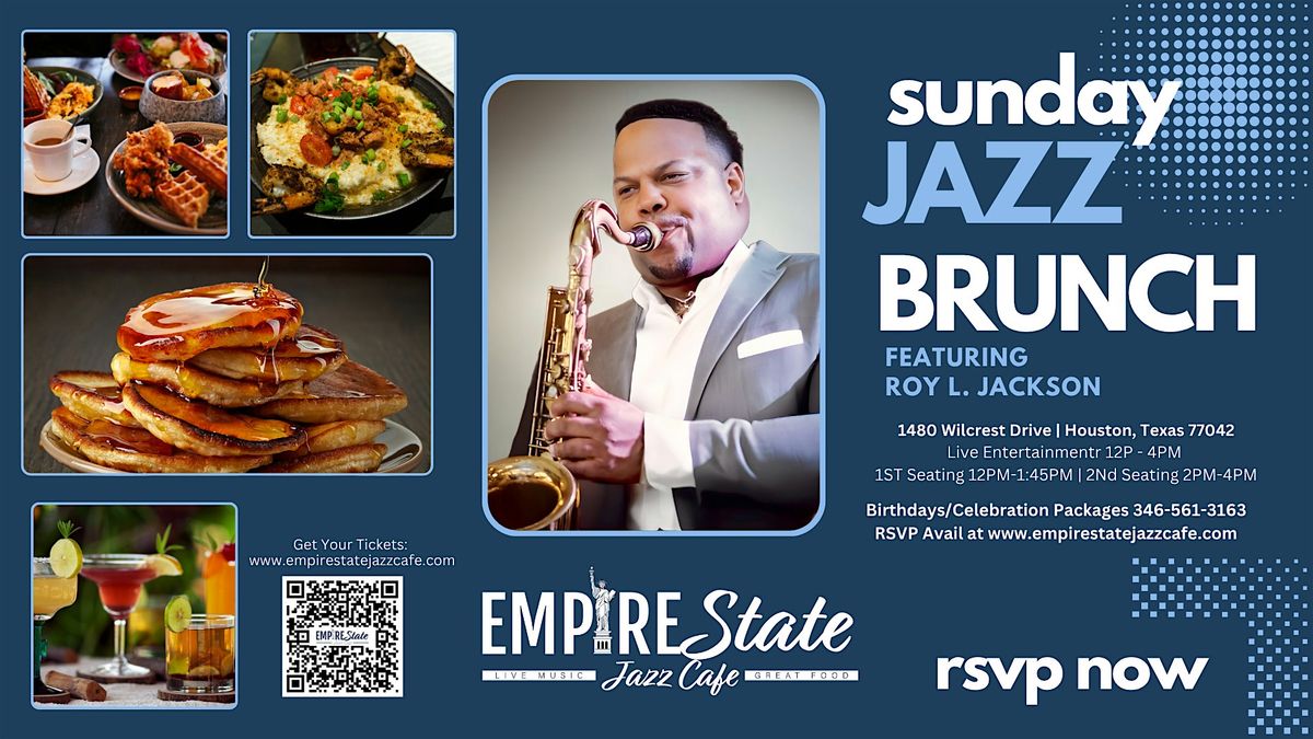 7/13 - Sunday Jazz with Roy L Jackson (2 PM Seating) | Event in Houston | AllEvents
