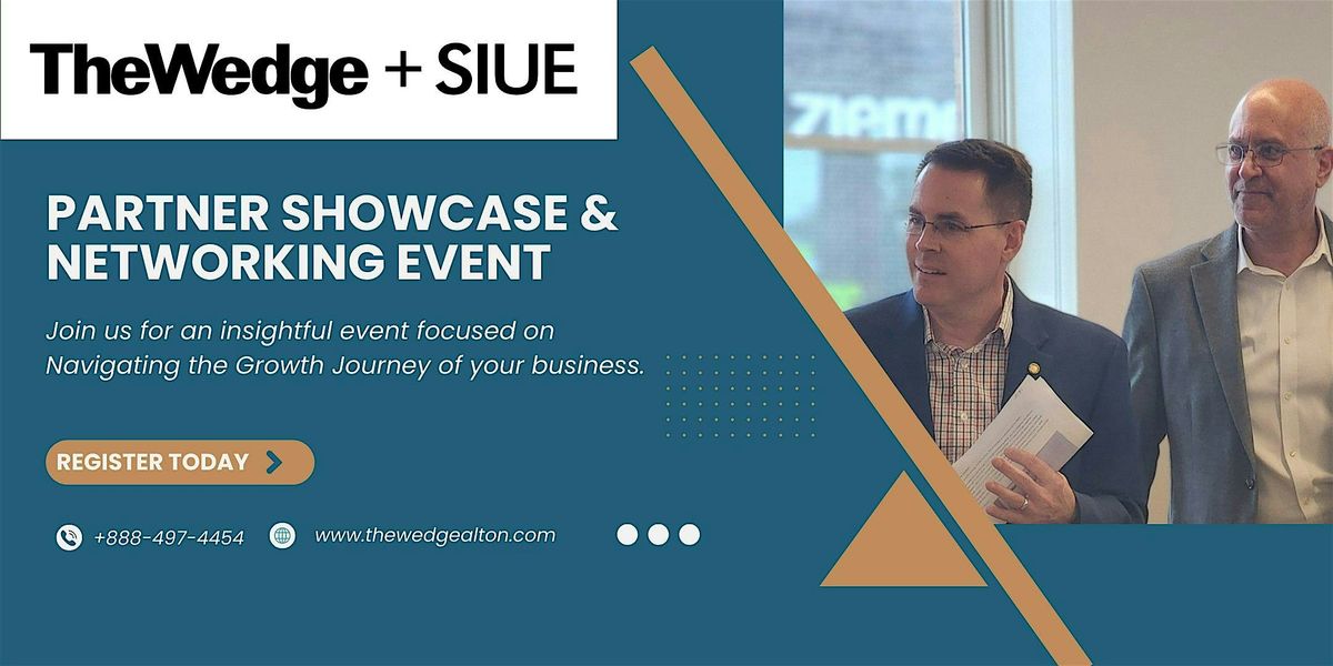 The Wedge + SIUE: Partner Showcase & Networking Event, 3 July | Event in Alton | AllEvents
