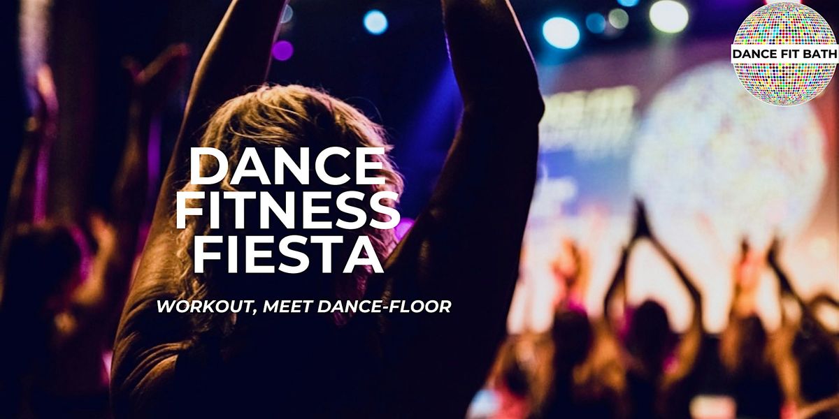 Dance Fitness Fiesta, Bath ~ November 2025, 22 November | Event in Bath | AllEvents
