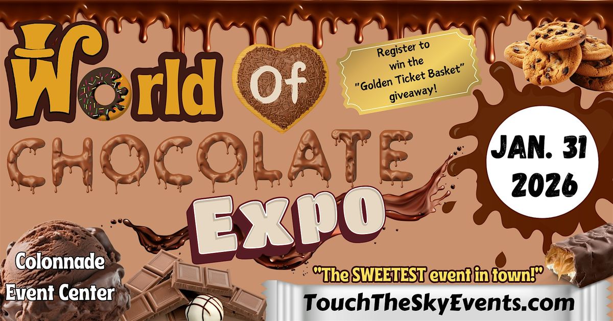 World of Chocolate Expo, 31 January | Event in Ringgold | AllEvents